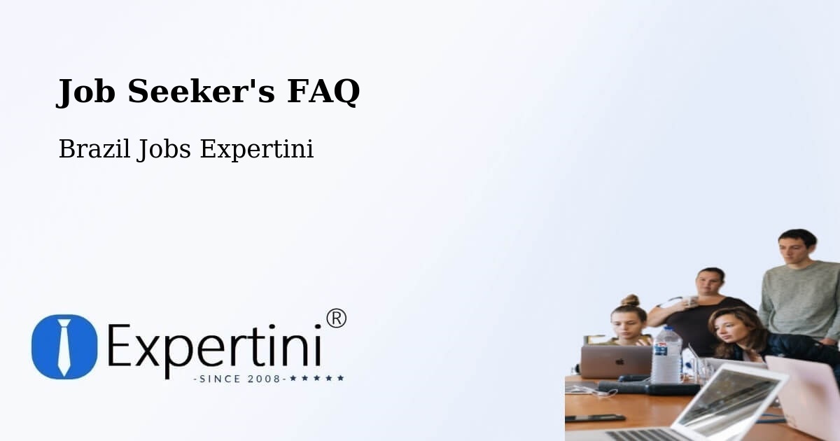 Job Seeker FAQ – Medeiros Neto - Brazil Jobs Expertini
